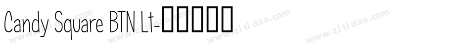 Candy Square BTN Lt字体转换